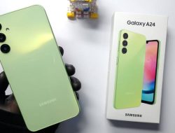 Simak Spek Samsung A24, Peningkatan Dari Generasi Sebelumnya!
