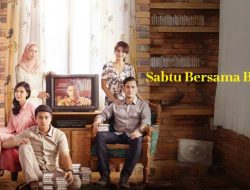 Simak Sinopsis Sabtu Bersama Bapak, Serial Adaptasi Novel Tayang di Prime Video!