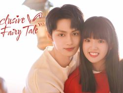 Sinopsis Exclusive Fairy Tale, Drama China yang Dibintangi Jun SEVENTEEN