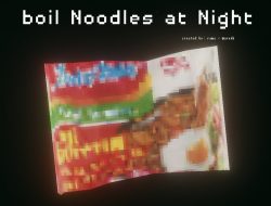 Bermain Boil Noodles at Night, Game Horor yang Bikin Lapar dan Ketakutan