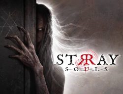 Stray Souls, Game Horor yang Bikin Merinding dengan Unreal Engine 5