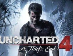 Pengalaman Terbaik di PlayStation 4: Uncharted 4 yang Tidak Boleh Dilewatkan