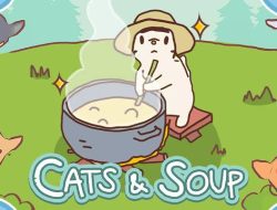Cat and Soup, Game Kucing yang Lucu dan Santai, Cocok Untuk Pecinta Kucing!