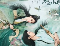 Sinopsis Fox Spirit Matchmaker: Zhu Ye, Drama Fantasi Romantis yang Dibintangi Liu Shi Shi dan Zhang Yun Long