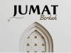 Makna Jum’at Berkah: Momentum Kebaikan dan Keberkahan
