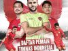 Ini Daftar 27 Pemain Timnas Indonesia Saat Tandang Melawan Bahrain dan China